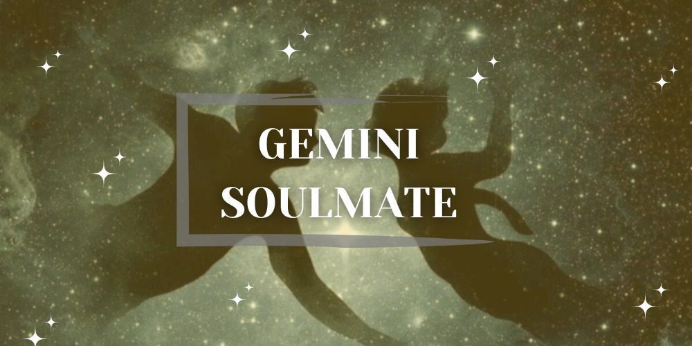 The Secret to Finding Your Gemini Soulmate