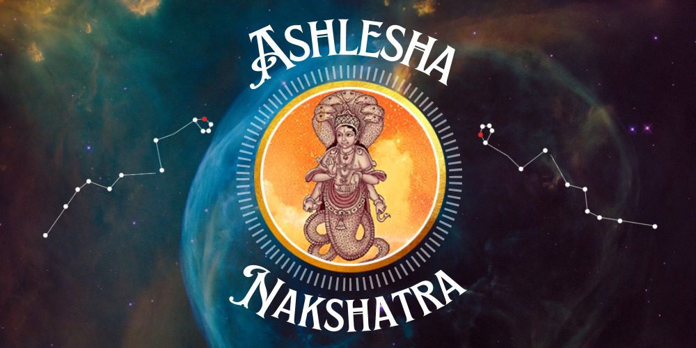 Ashlesha Nakshatra