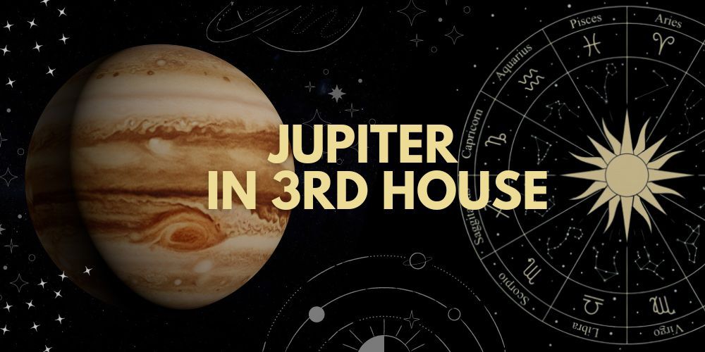 jupiter in 3rd house meaning