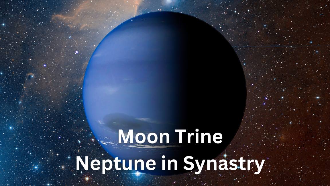 moon trine neptune in synastry