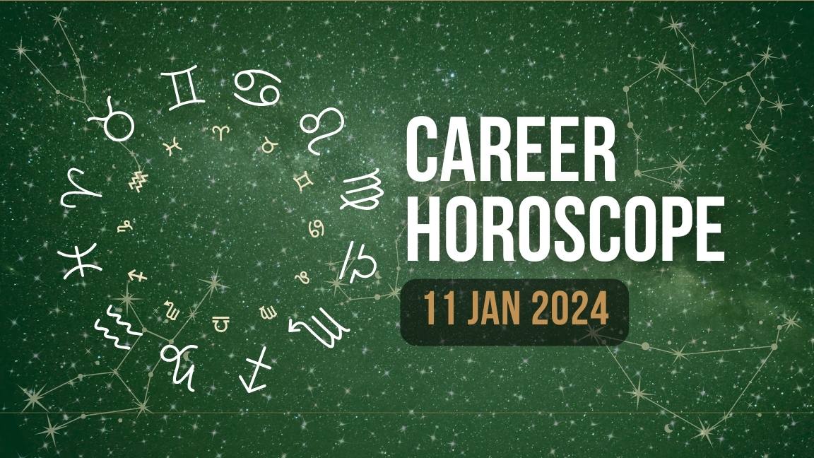 Career Horoscope 11 January 2024 Astrolekha   Career Horoscope 2024 01 11 